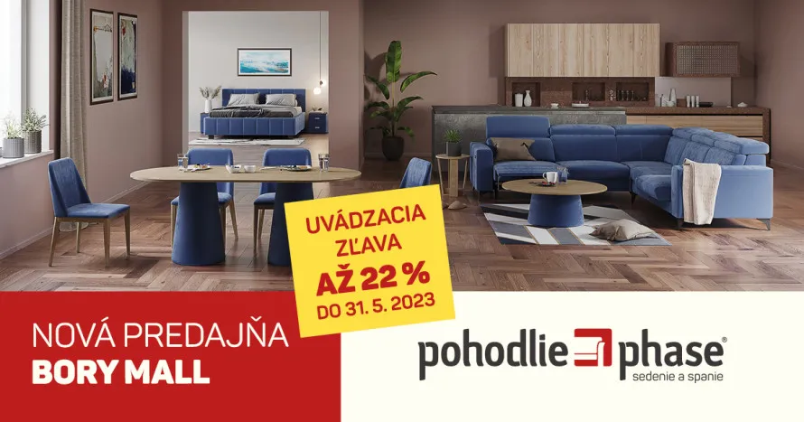 Nájdite svoje pohodlie v novej predajni Phase v Bory Mall